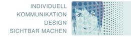 Geometrisches Gesicht und Text: INDIVIDUELL KOMMUNIKATION DESIGN SICHTBAR MACHEN.