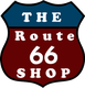 Schild im Stil einer Route-66-Straßenmarkierung mit Text "The Route 66 Shop" in Weiß.