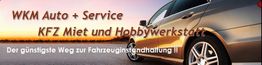 Silbernes Auto bei Sonnenuntergang, Text: "WKM Auto + Service, KFZ Miet und Hobbywerkstatt".