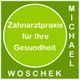 Grünes Logo, Zahnartpraxis für Ihre Gesundheit, mit den Namen Michael und Woschek.