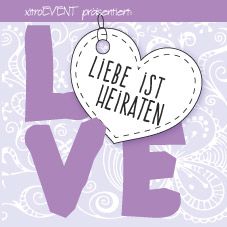 Lilafarbenes Bild mit "LOVE" und Herz, das "Liebe ist heiraten" zeigt.