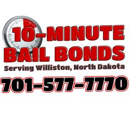 10-Minute Bail Bonds logo with contact number and location in Williston, North Dakota.