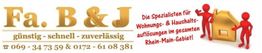 Fa. B & J Logo mit Slogan für Wohnungsauflösungen im Rhein-Main-Gebiet, Telefonnummern sichtbar.