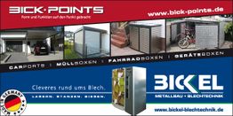 Werbung für Bickel Metallbau: Carports, Müllboxen, Fahrradboxen, Geräteboxen. Made in Germany.