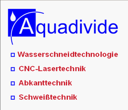 Logo der Firma Aquadivide mit den Technologien: Wasserschneiden, CNC-Laser, Abkanten, Schweißen.