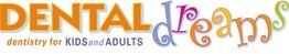 "Dental Dreams logo: Colorful text with 'dentistry for KIDS and ADULTS' tagline."