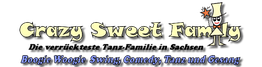 Logo der "Crazy Sweet Family" mit Text: "Boogie Woogie, Swing, Comedy, Tanz und Gesang".