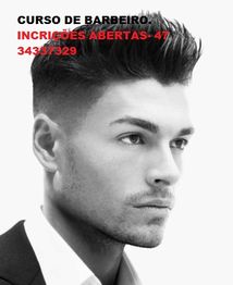 Rapaz com penteado elegante. Texto: Curso de barbeiro. Inscrições abertas: 47 34337329.