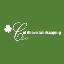 Green logo with white text: "Cut Above Landscaping Chris" and a clover graphic.