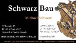 Visitenkarte von Schwarz Bau mit Logo und Kontaktinformationen von Michael Schwarz.