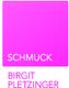 Rosa Quadrat mit Text "Schmuck Birgit Pletzinger" in Weiß und Rosa darunter.