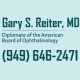 Contact info for Dr. Gary S. Reiter, MD, ophthalmologist: (949) 646-2471.