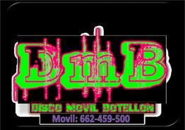 Texto neon colorido de "DmB Disco Movil Botellon" y un número de móvil en la parte inferior.