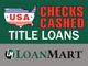 "USA Checks Cashed, Title Loans. LoanMart logo with a green background."