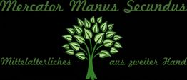 Grüner Baum mit Schrift: "Mercator Manus Secundus, Mittelalterliches aus zweiter Hand" in Grün.
