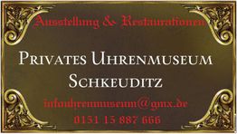 Schild mit dem Text: "Privates Uhrenmuseum Schkeuditz", Kontaktinformationen unten.