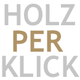 Text: HOLZ PER KLICK in grauen und braunen Buchstaben auf weißem Hintergrund.