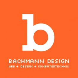 Orange Logo mit großem weißen "b", darunter "BACHMANN DESIGN", "WEB + DESIGN + COMPUTERTECHNIK".