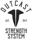 Outcast Strength System