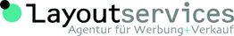Logo von "Layout Services" mit Text: "Agentur für Werbung + Verkauf", grün-schwarzes Design.