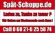 Spät-Schoppe.de: Lieferung am Wochenende, wenn der Laden zu ist. Telefonnummer: 0 60 21-6 25 58 74.