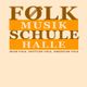 Plakat der "Folkmusikschule Halle" mit irischem, schottischem und amerikanischem Folk.
