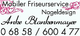 "Mobiler Friseurdienst und Nageldesign von Anke Blankenmayer mit Telefonnummer 06858/600477."