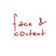 Roter handgeschriebener Text: "face & content" auf weißem Hintergrund.