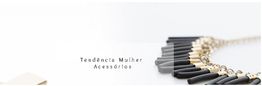 Colar com peças pretas e douradas ao lado do texto "Tendência Mulher Acessórios".