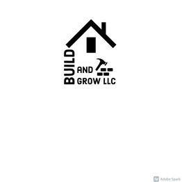 Logo with house, hammer, bricks, and text "Build and Grow LLC" in black on a white background.