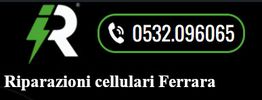 Logo Riparazioni Cellulari Ferrara con numero 0532.096065 su sfondo nero.