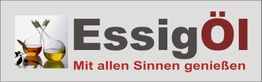 Bild mit Gläsern Essig und Öl, Text: "Essigöl, Mit allen Sinnen genießen".