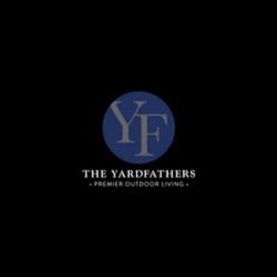 Logo with "YF" in a blue circle, text: "The Yardfathers - Premier Outdoor Living" below.