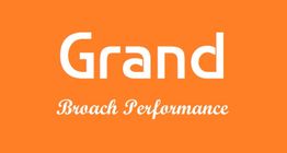 Orangefarbener Hintergrund mit weißem Text: "Grand Broach Performance".