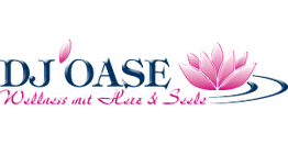 Logo mit Schriftzug "DJ Oase" und rosa Lotusblume daneben. Text: "Wellness mit Herz & Seele".