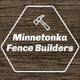 Logo with text "Minnetonka Fence Builders" and a hammer on a wood texture background.