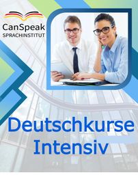 Zwei Personen lächeln im Büro, Text "Deutschkurse Intensiv", CanSpeak Sprachatelier-Logo.