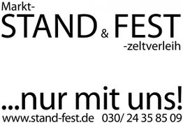 Markt-Stand & Fest Zeltverleih, Kontakt: www.stand-fest.de, 030/24 35 85 09, ...nur mit uns!