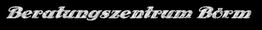 Text "Beratungszentrum Börrn" in weiß auf schwarzem Hintergrund.