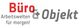 Text: "Büro & Objekt. Arbeitswelten für morgen!" in roten und grauen Buchstaben auf weißem Hintergrund.