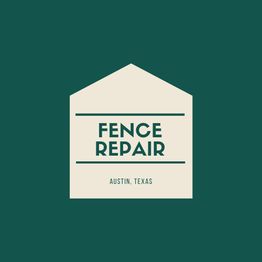 Logo for "Fence Repair, Austin, Texas" with house shape on a dark green background.