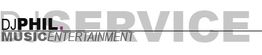 Schwarz-weißer Text: DJ Phil Music Entertainment Service, stilvoll und modern gestaltet.