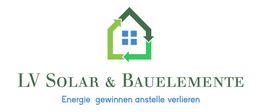 Logo mit Haus und Pfeilen, Text: "LV Solar & Bauelemente, Energie gewinnen anstelle verlieren".