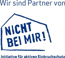 Logo mit Text: "Wir sind Partner von NICHT BEI MIR! Initiative für aktiven Einbruchschutz".