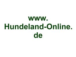 Text: www.Hundeland-Online.de, grüner Text auf weißem Hintergrund.