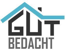 Logo mit Dachsymbol, Text: "Gut Bedacht".