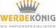 Logo mit Krone und Text: "WERBEKÖNIG - Die Papierspezialisten".