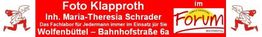 Banner von Foto Klapproth in Wolfenbüttel, Bahnhofstraße 6a. Betreiber: Maria-Theresia Schrader.