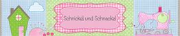 Illustration mit Haus, Wolke, Nähmaschine und Text "Schnickel und Schnackel" im Rahmen.