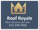 Roof Royale logo with a gold house icon and contact number: 512-379-7933.